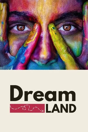 Photo 1 du film : Dreamland
