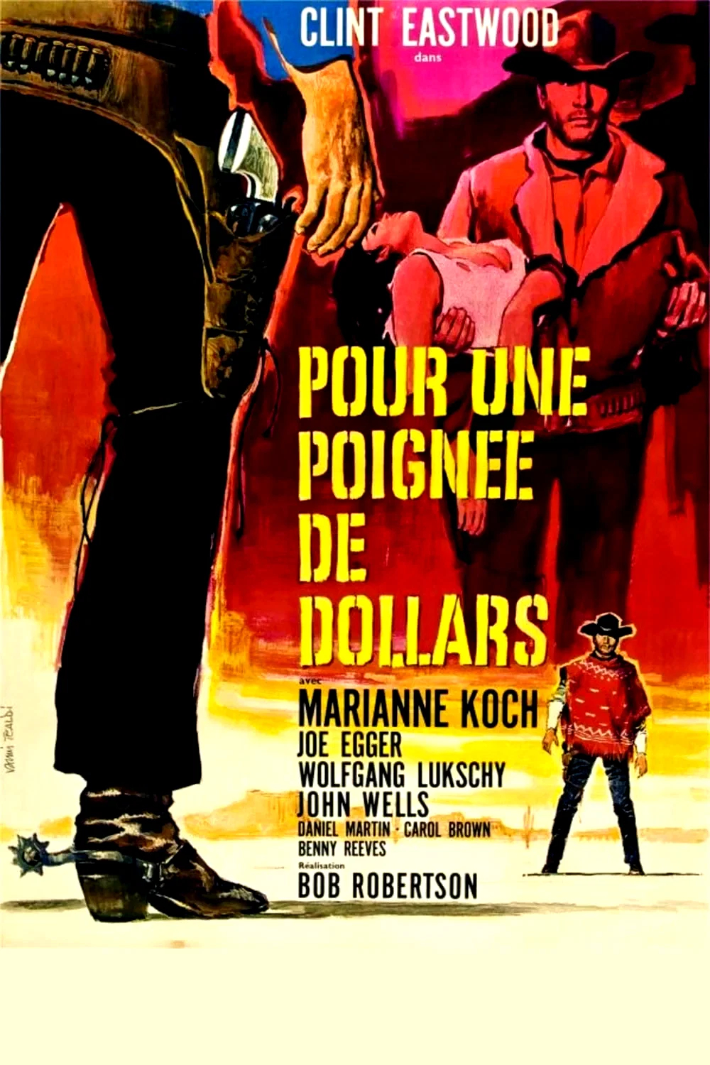 Affiche du film : Pour une poignée de dollars