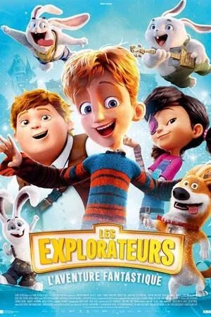 Affiche du film : Les Explorateurs: l'aventure fantastique