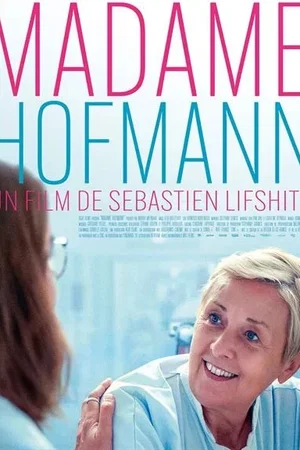 Affiche du film : Madame Hofmann