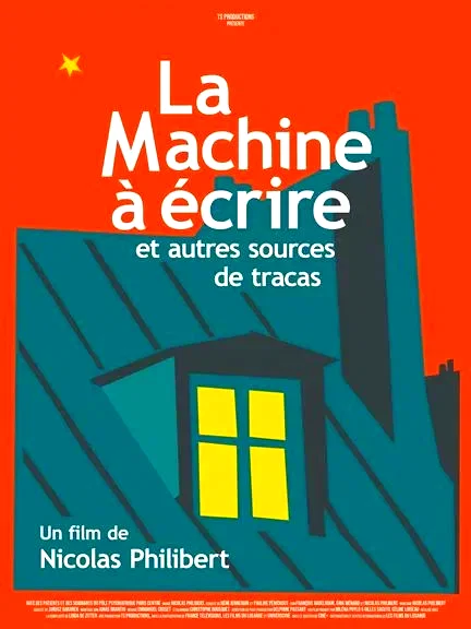 Affiche du film : La Machine à écrire et autres sources de tracas