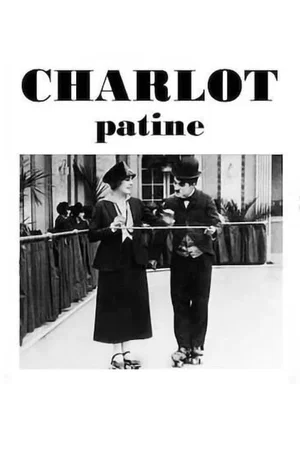 Affiche du film : Charlot patine
