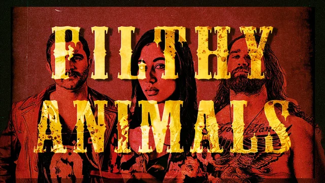 Photo du film : Filthy Animals
