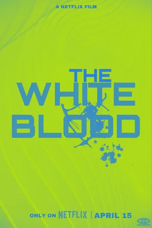 Photo 5 du film : The White Blood