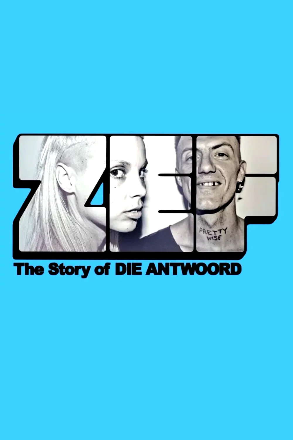 Affiche du film : ZEF - The Story of Die Antwoord