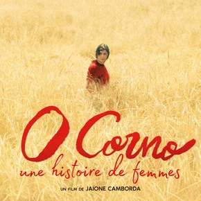 Photo du film : O Corno, une histoire de femmes