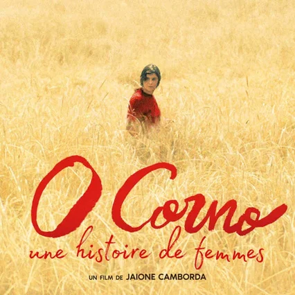 Miniature photo du film : O Corno, une histoire de femmes