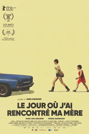 Affiche du film : Le Jour où j'ai rencontré ma mère