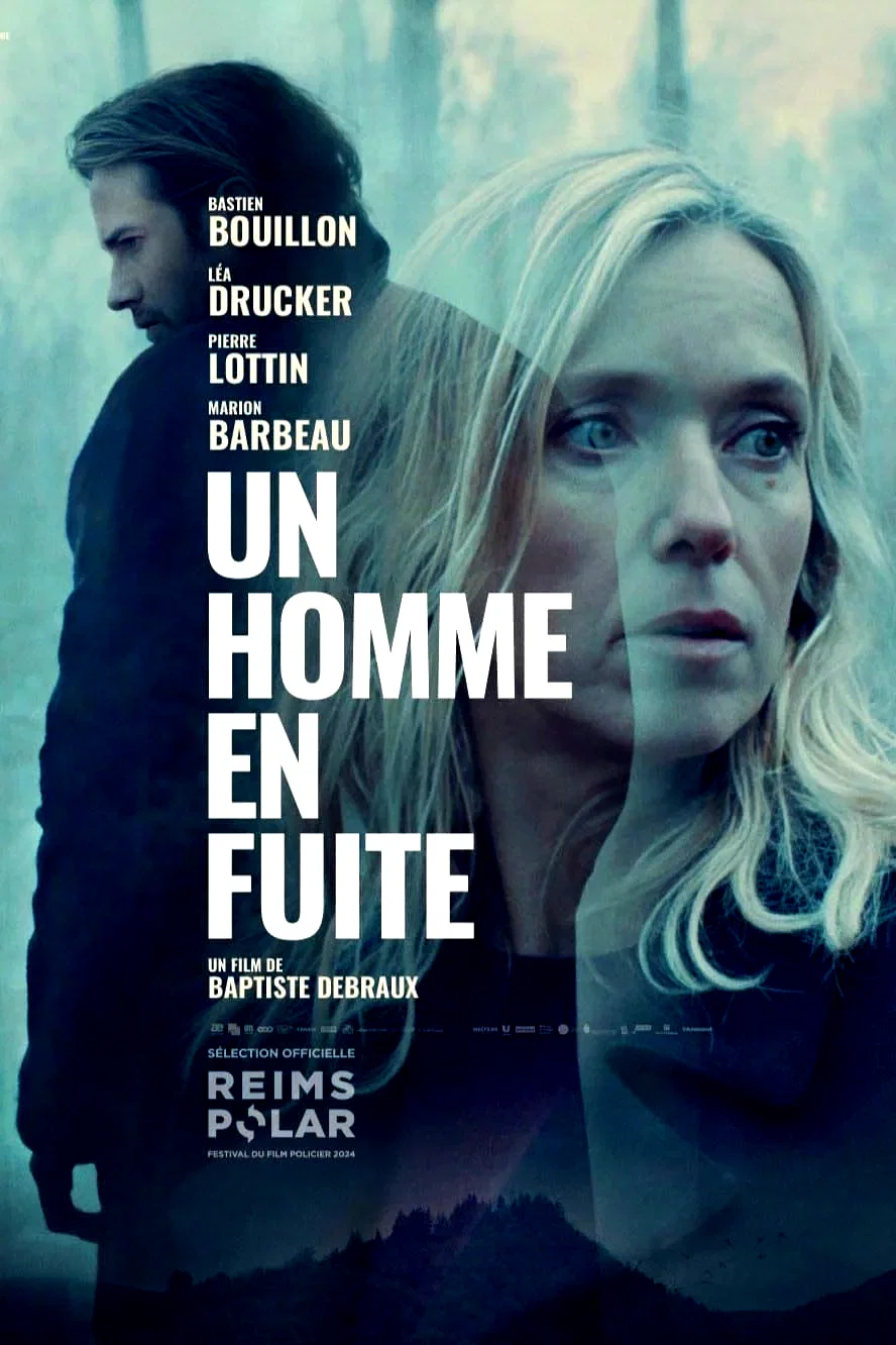 Affiche du film : Un homme en fuite