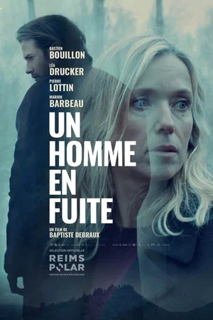 Affiche du film : Un homme en fuite