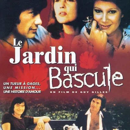 Miniature photo du film : Le jardin qui bascule