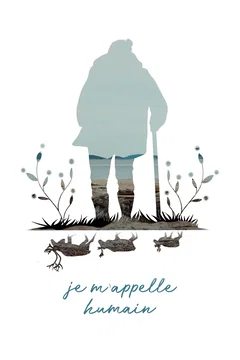 Affiche du film Je m'appelle humain