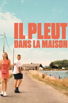 Affiche du film Il pleut dans la maison