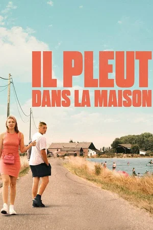 Affiche du film : Il pleut dans la maison