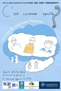 Affiche du film C’est comment aujourd’hui ?