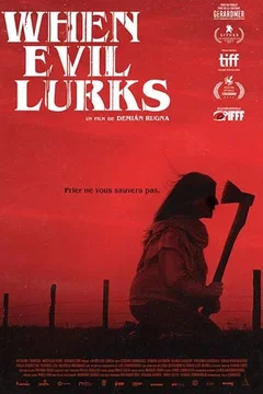 Affiche du film When Evil Lurks