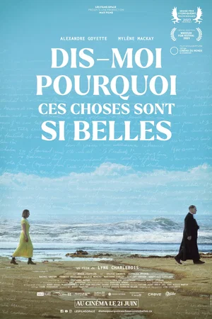 Photo du film : Dis-moi pourquoi ces choses sont si belles