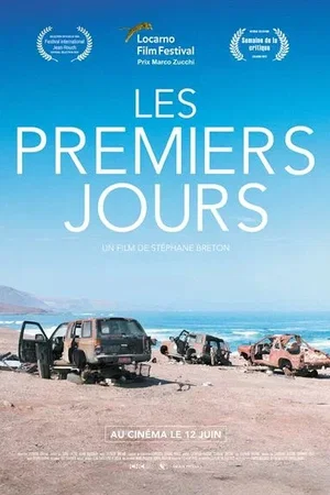 Affiche du film : Les Premiers Jours