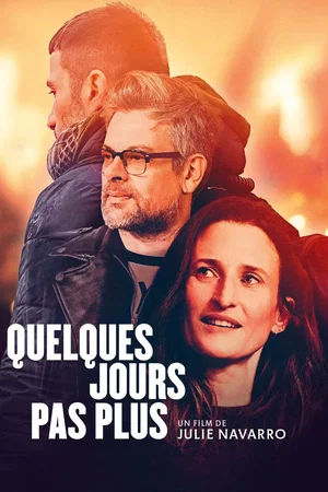 Photo du film : Quelques jours pas plus