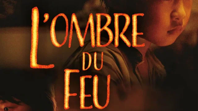 Affiche du film : L’Ombre du feu