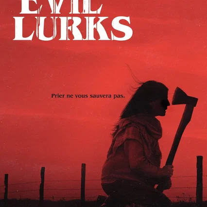 Miniature photo du film : When Evil Lurks