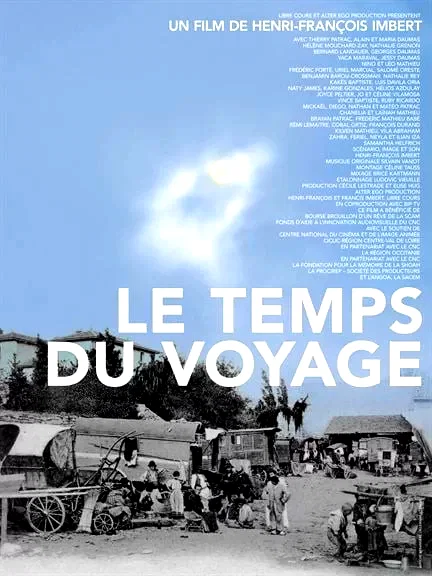 Affiche du film : Le temps du voyage