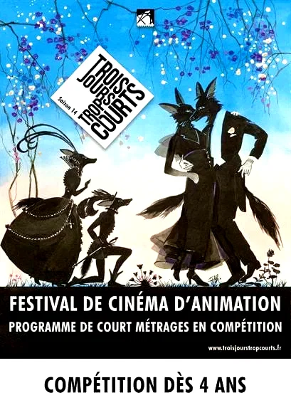 Affiche du film : Festival Trois jours trop courts 2024 - Dès 4 ans