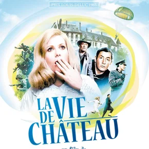 Photo du film : La vie de château