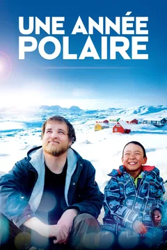 Affiche du film Une année polaire