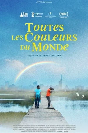 Affiche du film : Toutes les couleurs du monde