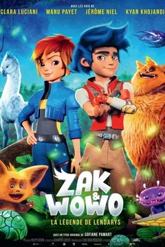 Affiche du film Zak & Wowo, la légende de Lendarys