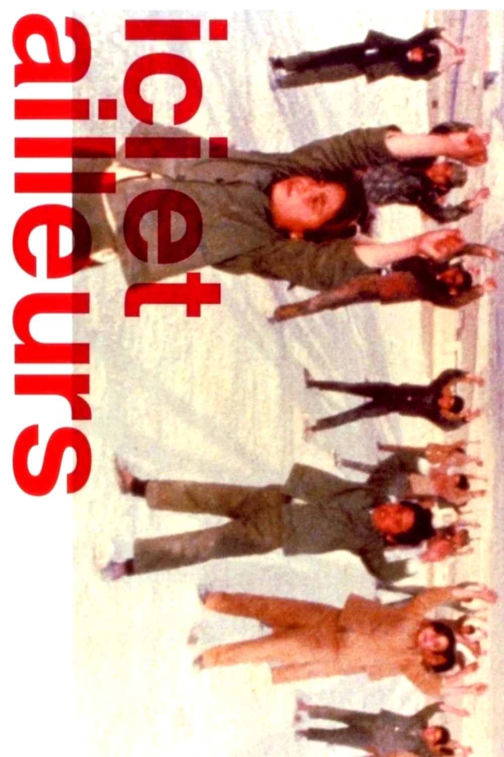 Affiche du film : Ici et ailleurs