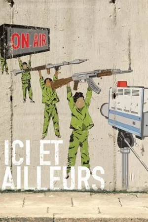 Photo 4 du film : Ici et ailleurs