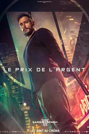 Photo du film : Largo Winch : Le prix de l’argent