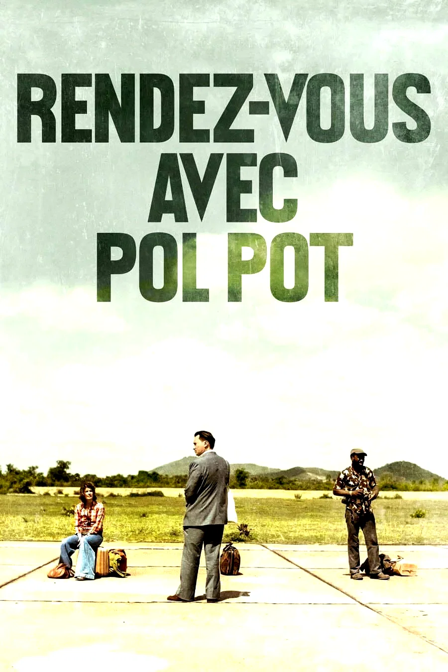 Affiche du film : Rendez-vous avec Pol Pot