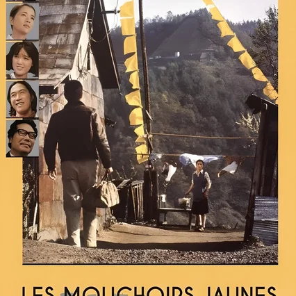 Miniature photo du film : Les mouchoirs jaunes du bonheur