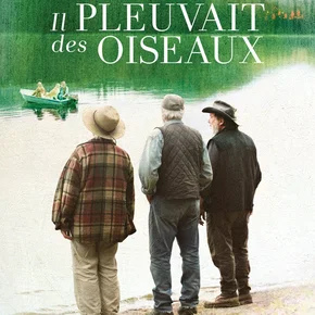 Photo du film : Il pleuvait des oiseaux