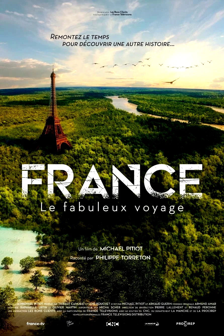 Affiche du film : France, le fabuleux voyage