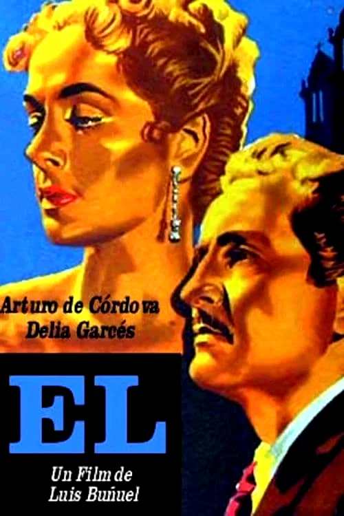 Affiche du film : El (Tourments)