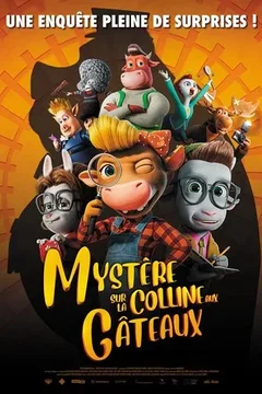 Affiche du film Mystère sur la colline aux gâteaux