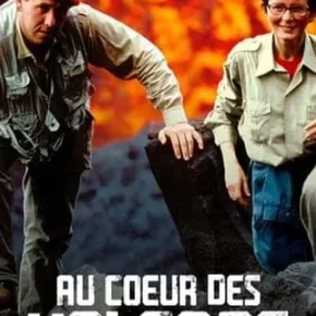Photo du film : Au cœur des volcans : Requiem pour Katia et Maurice Krafft
