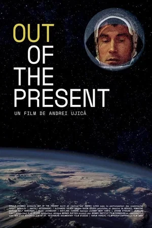 Affiche du film : Out of the present
