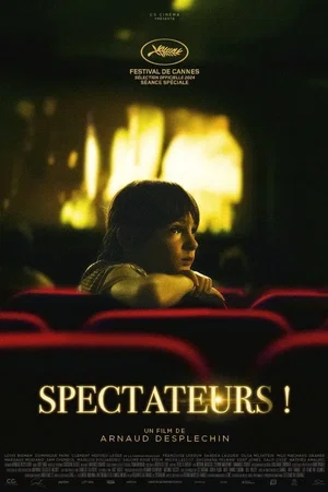 Affiche du film : Spectateurs !