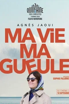 Affiche du film = Ma vie ma gueule