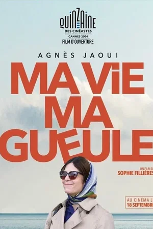 Affiche du film : Ma vie ma gueule