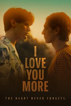Affiche du film I Love You More