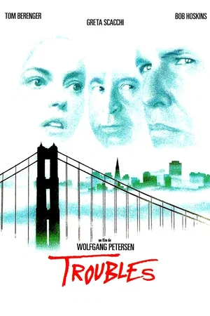 Affiche du film : Troubles