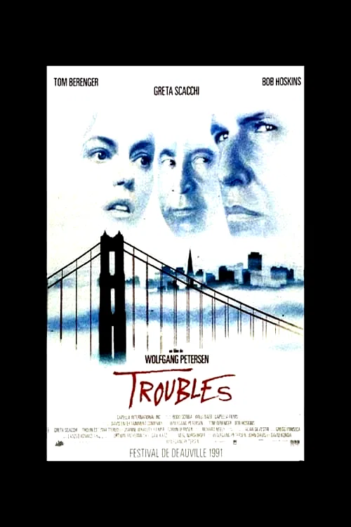 Photo du film : Troubles