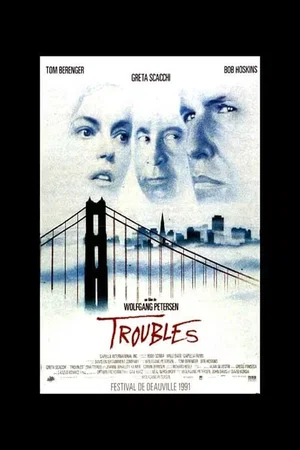Photo du film : Troubles