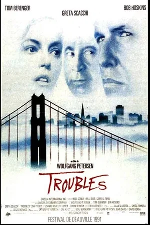 Photo du film : Troubles
